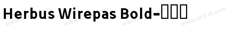Herbus Wirepas Bold字体转换